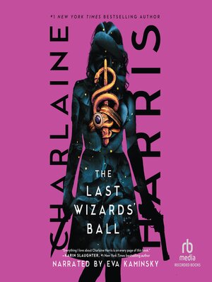 The Last Wizards' Ball - Audiobook